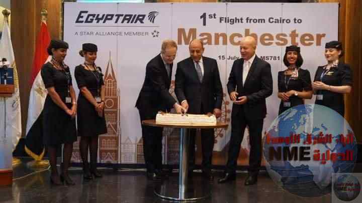 وزير الطيران المدنى والسفير البريطاني بالقاهرة يشهدا مراسم إنطلاق أولى رحلات شركة مصر للطيران إلى مدينة مانشستر 